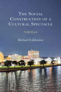 Social Construction of a Cultural Spectacle