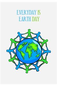 Everyday Is Earth Day