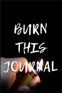 Burn This Journal