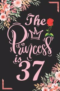 The Princess Is 37