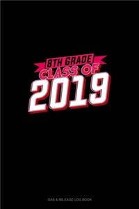 Eight Grade Class Of 2019
