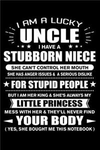 I am a Lucky Uncle of Stubborn Niece Little Princess