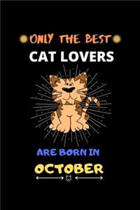 Only The Best Cat Lovers Are Born In October