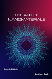 Art of Nanomaterials