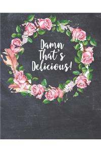Damn That's Delicious