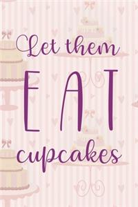 Let Them Eat Cupcakes