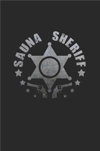 Sauna sheriff