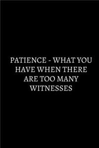 Patience