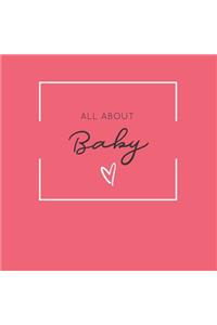 All About Baby [Modern Baby Book]