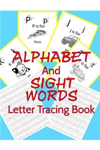 Alphabet and Sight Words Letter Tracing Book