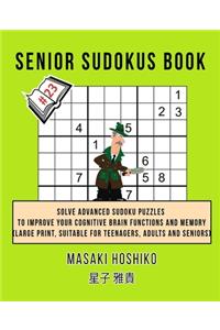Senior Sudokus Book #23