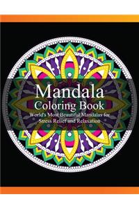 Mandala coloring book world's most beautiful mandalas for stress relief and relaxation