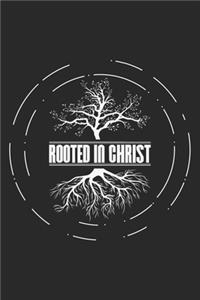 Rooted In Christ