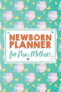 Newborn Planner For New Mothers