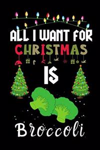 All I Want For Christmas Is Broccoli