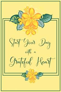 Start your Day with a Grateful Heart