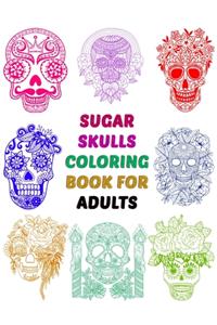 Sugar Skulls Coloring Book For Adults
