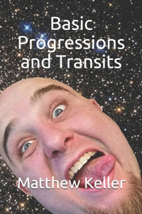 Basic Progressions and Transits