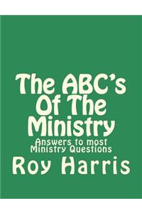 The ABC's Of The Ministry