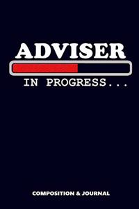 Adviser in Progress