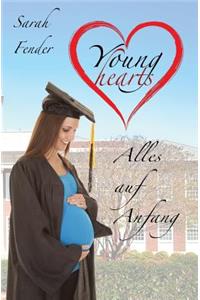 Young hearts - Alles auf Anfang