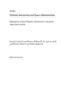 Application of Laser Doppler Velocimeter to Chemical Vapor Laser System