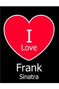 I Love Frank Sinatra
