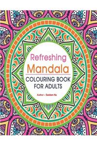 Refreshing Mandala Coloring Book For Adults