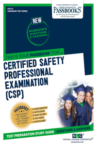 Certified Safety Professional Examination (Csp), 72