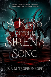 Kiss of the Siren's Song