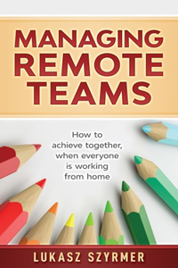 Managing Remote Teams