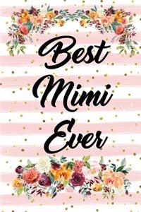 Best Mimi Ever