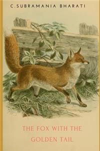 The Fox with the Golden Tail