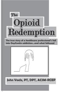 Opioid Redemption
