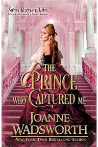 The Prince Who Captured Me