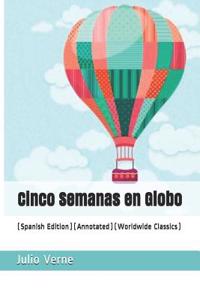 Cinco Semanas En Globo