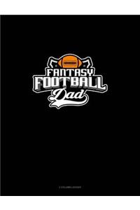 Fantasy Football Dad: 3 Column Ledger