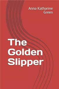 The Golden Slipper