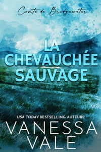 La Chevauchée Sauvage