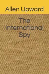The International Spy