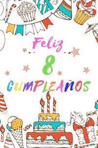 Feliz 8 Cumpleaños