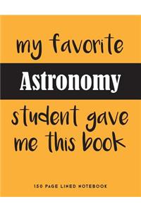 My Favorite Astronomy Student Gave Me This Book