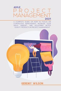 Agile Project Management 2021
