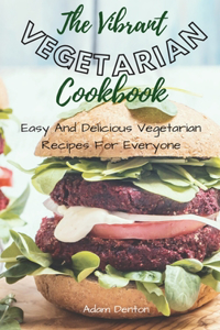 Vibrant Vegetarian Cookbook