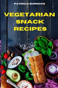 Vegetarian Quick and Easy Recipes