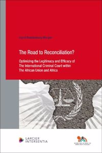 the Road to Reconciliation?