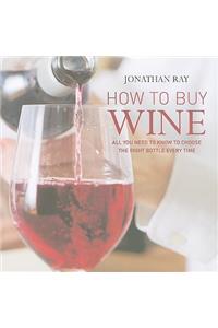 How to Buy Wine