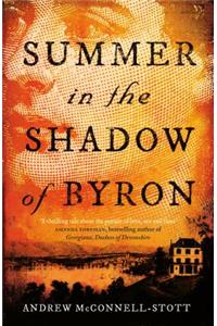 Summer in the Shadow of Byron
