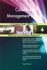 Collection Management Policy A Complete Guide - 2020 Edition