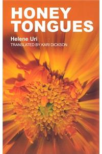Honey Tongues